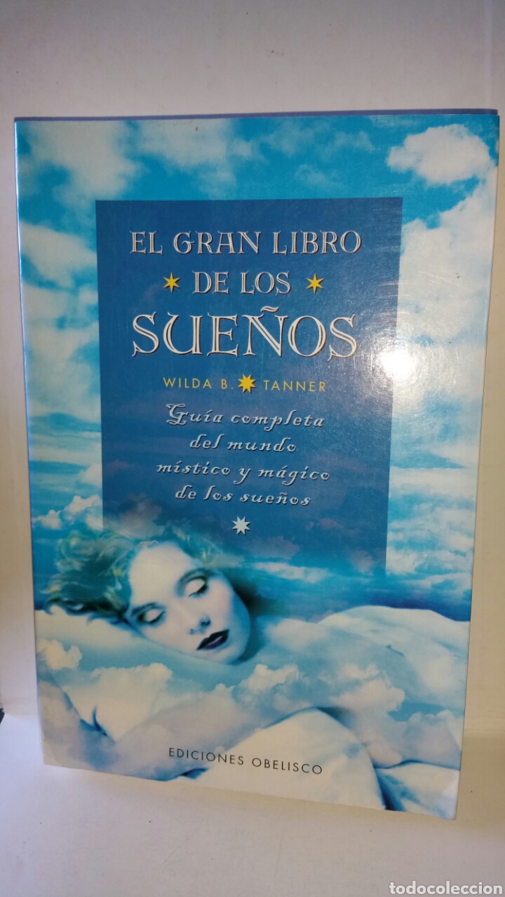 Libros: El gran libro de los sue&ntilde;os. Wilda B. Tanner, ediciones Obelisco 2006. - Foto 1