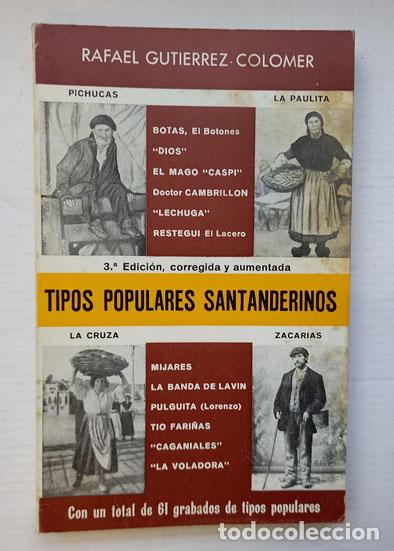 Libros: RAFAEL GUTI&Eacute;RREZ COLOMER: Tipos populares santanderinos. - Foto 1