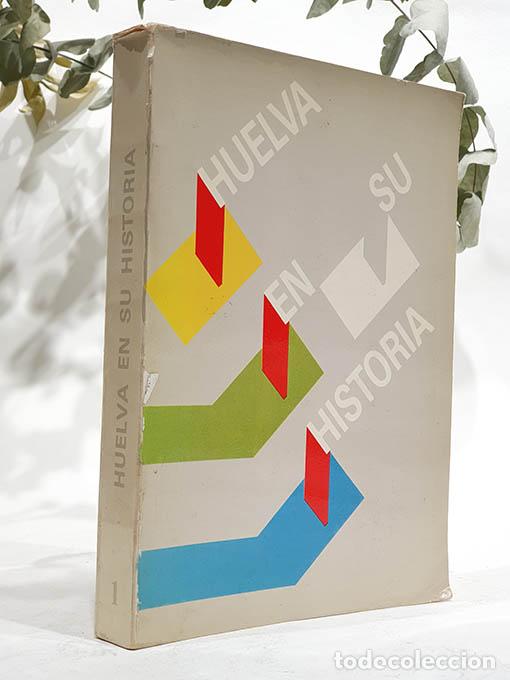 B&uuml;cher: HUELVA EN SU HISTORIA 3 Miscel&aacute;nea Hist&oacute;rica. - Edici&oacute;n a cargo de Javier P&eacute;rez- Embid y Encarnaci&oacute;n