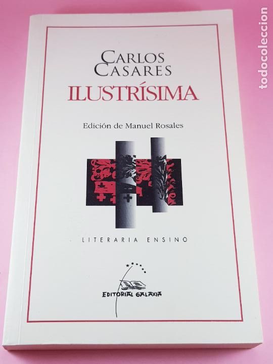 Libri di seconda mano: LIBRO-ILUSTR&Iacute;SIMA-CARLOS CASARES-EDICI&Oacute;N DE MANUEL ROSALES-EDIT.GALAXIA-LITERARIA ENSINO-2&ordf;EDIC-2002