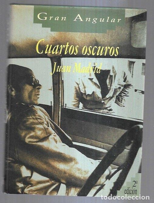 Libros: CUARTOS OSCUROS - MADRID, JUAN - Foto 1