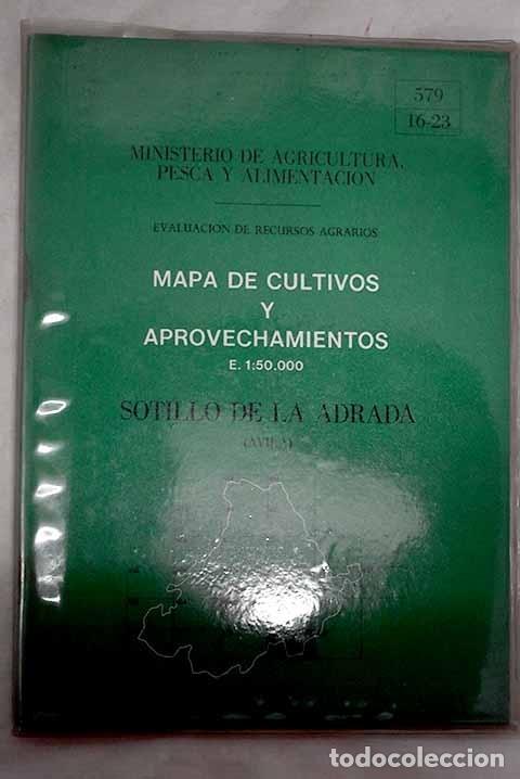 Libros: Evaluaci&oacute;n de recursos agrarios: mapa de cultivos y aprovechamientos: Sotillo de la Adrada (&Aacute;vila)
