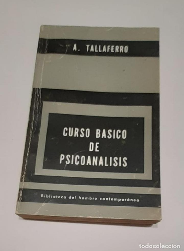 Libros: TALLAFERRO, Alberto. - Curso b&aacute;sico de psicoan&aacute;lisis. - Foto 2