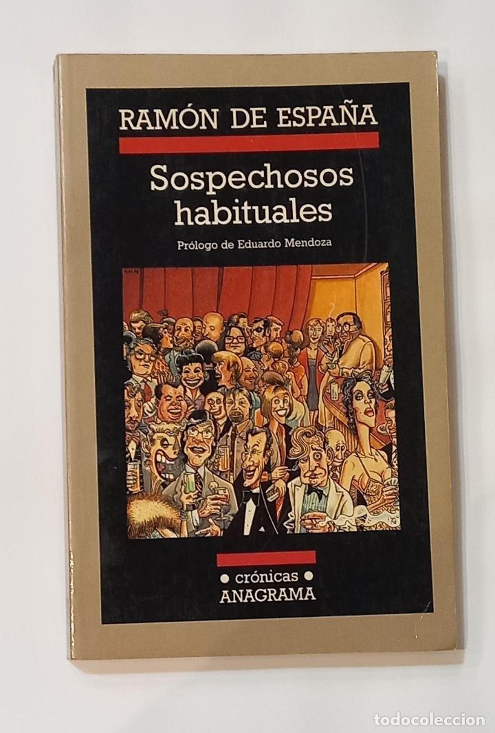 Libros: DE ESPA&Ntilde;A, Ram&oacute;n - Sospechosos habituales. - Foto 1