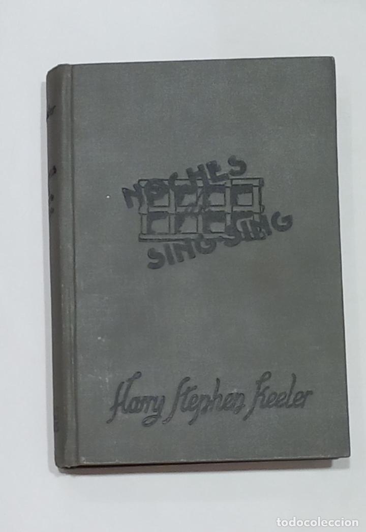 Libros: STEPHEN KEELER, Harry - Noches de sing-sing. - Foto 1