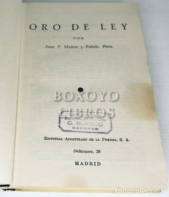 Libros: F. MU&Ntilde;OZ Y PAB&Oacute;N, Juan. Oro de Ley - Foto 2
