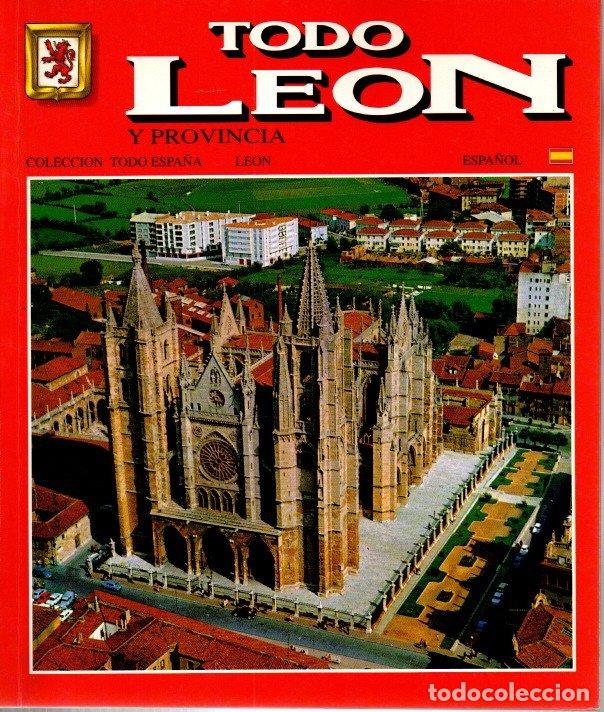 Livres: TODO LEON Y SU PROVINCIA. - AA.VV.