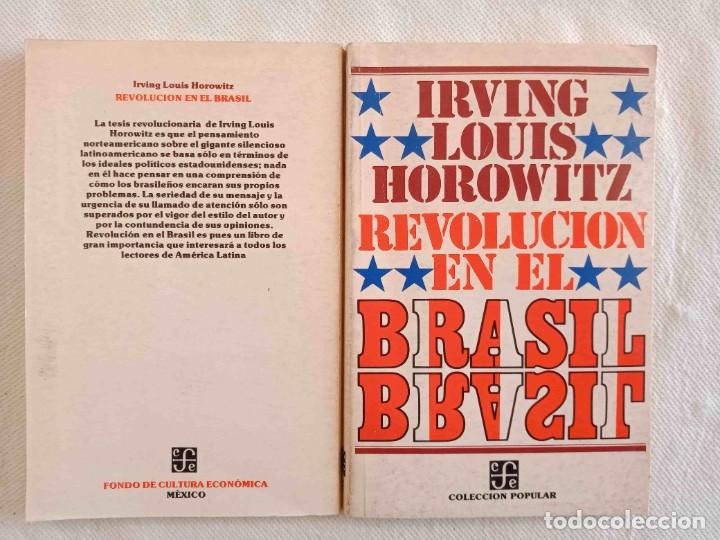 Libros: LA REVOLUCI&Oacute;N EN EL BRASIL - IRVING L.HOROWITZ (1978)