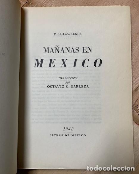 Libros: MA&Ntilde;ANAS EN MEXICO - D.H.LAWRENCE - 1942 - Foto 3
