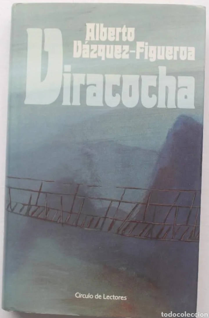 Libros: Viracocha. Alberto V&aacute;zquez Figueroa Tapas duras - Foto 1