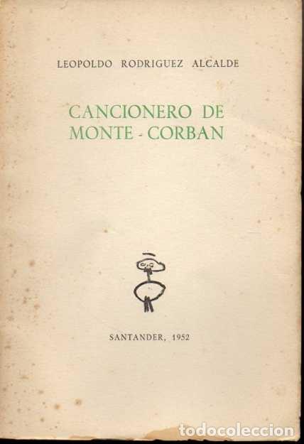 Libros: CANCIONERO DE MONTE-CORBAN. - RODRIGUEZ ALCALDE, Leopoldo. - Foto 1