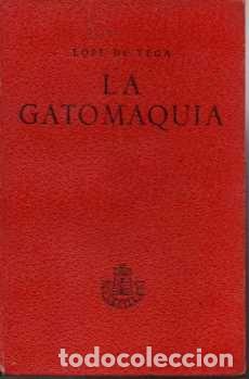 Libros: LA GATOMAQUIA. - VEGA, Lope de. - Foto 1