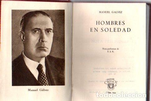 Libros: Hombres en soledad - G&aacute;lvez, Manuel - Foto 1