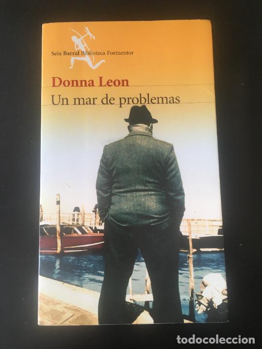 Libros: Leon, Donna Un mar de problemas 2003 Seix Barral 1&ordf; edici&oacute;n - Foto 1