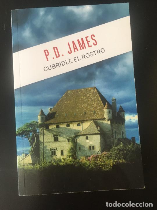 Libros: James, P. D. Cubridle el rostro 2020 Random House - Foto 1