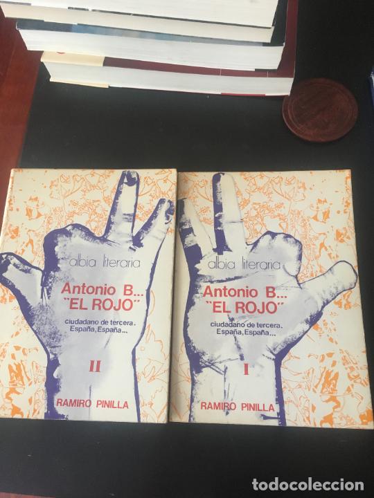 Libros: Pinilla, Ramiro Antonio B� �El Rojo� ciudadano de tercera. Espa&ntilde;a, Espa&ntilde;a� (I y II) 1977 Albia