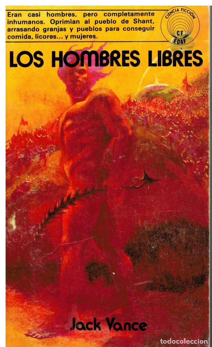 Libros: LOS HOMBRES LIBRES. - Foto 1