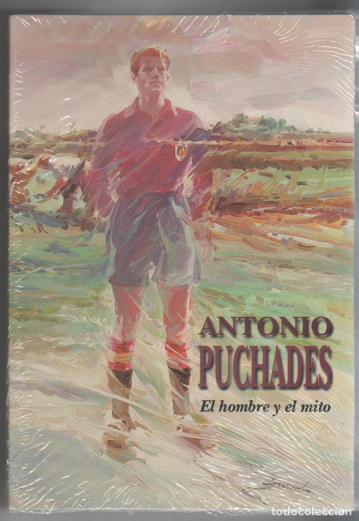 Libros: Antonio Puchades. El hombre y el mito. - Foto 1