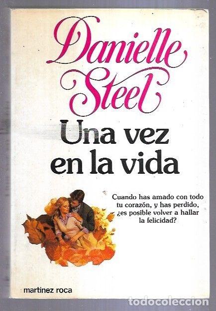 Libros: VEZ EN LA VIDA - UNA - STEEL, DANIELLE - Foto 1