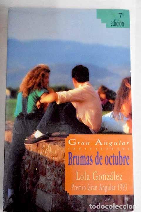 Libros: Brumas de octubre.- Gonz&aacute;lez, Lola - Foto 1