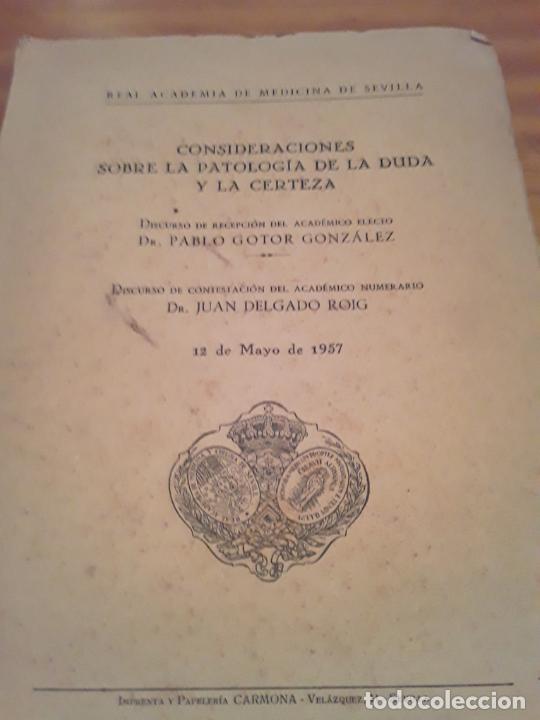 Livres: CONSIDERACIONES SOBRE LA PATOLOGIA DE LA DUDA Y LA CERTEZA.12 DE MAYO DE 1957.64 PAGINAS.
