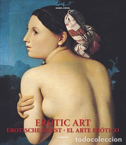 Libros: Erotic Art - Kiecol, Daniel - Foto 1