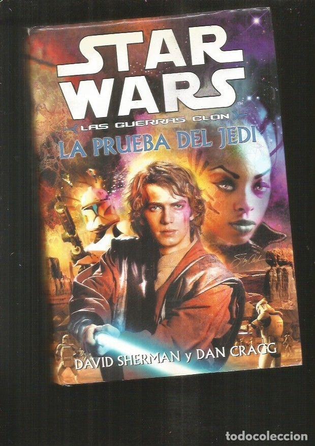 Libros: STAR WARS. LAS GUERRAS CLON: LA PRUEBA DEL JEDI - SHERMAN, DAVID Y CRAGG, DAN - Foto 1