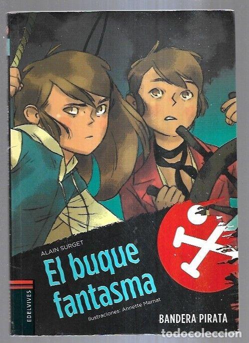 Libros: BUQUE FANTASMA - EL - SURGET, ALAIN - Foto 1