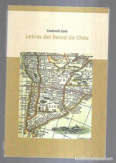 Libros: LETRAS DEL REINO DE CHILE - GOIC, CEDOMIL - Foto 3