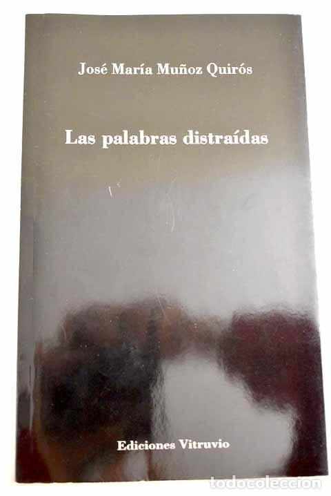 Libros: Las palabras distra&iacute;das - Foto 1