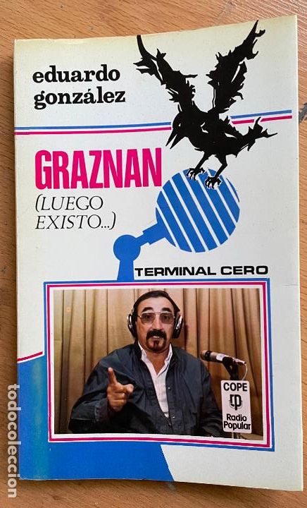 Libros: GRAZNAN, Luego Existo, Eduardo Gonzalez - Foto 1