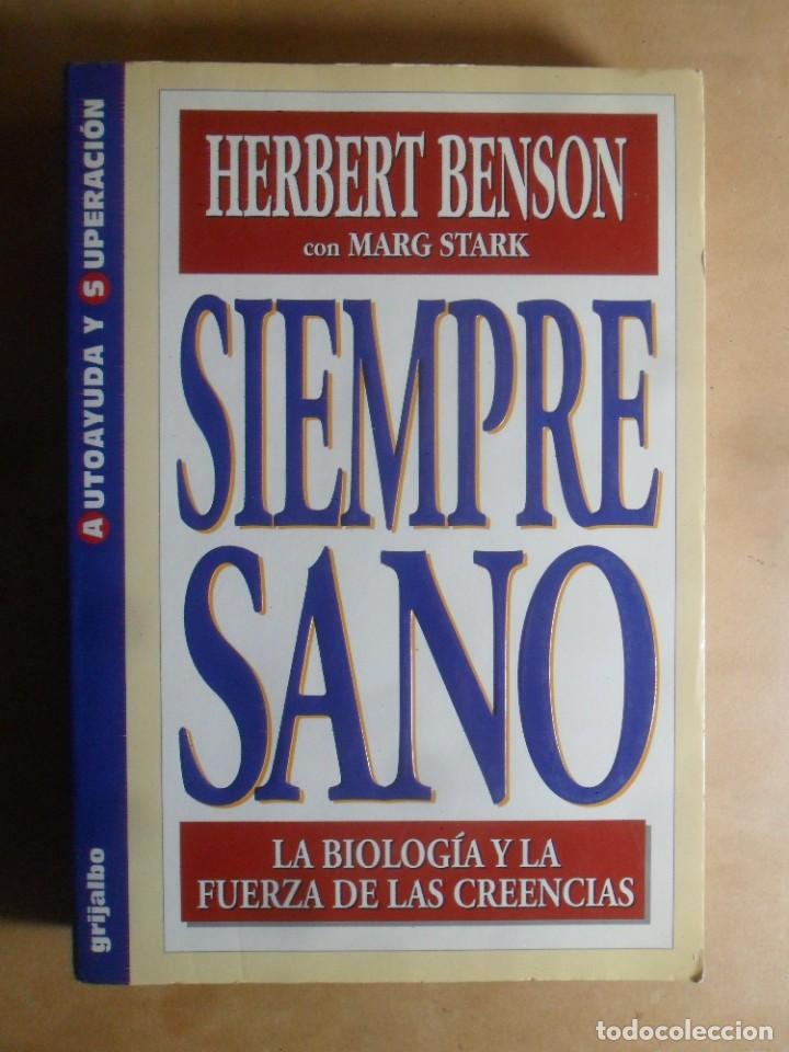 Libros: SIEMPRE SANO - HERBERT STARK - GRIJALBO - 1996 - Foto 1