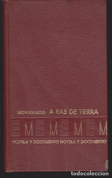 Libros: A RAS DE TIERRA - LEON-IGNACIO - Foto 1