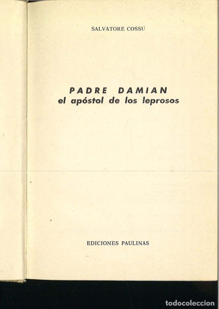 Libros: PADRE DAMI&Aacute;N. EL AP&Oacute;STOL DE LOS LEPROSOS. Salvatore Cossu - Foto 2