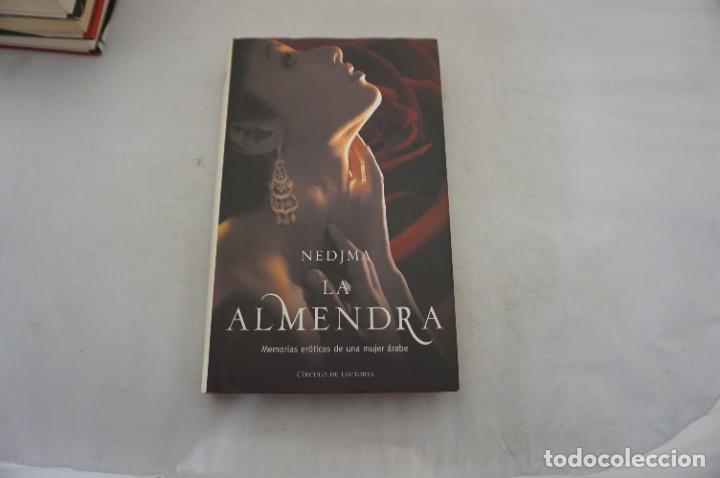 Libros: AR15-CD/ LA ALMENDRA - NEDJMA / TAPA DURA CIRCULO LECTORES - Foto 1