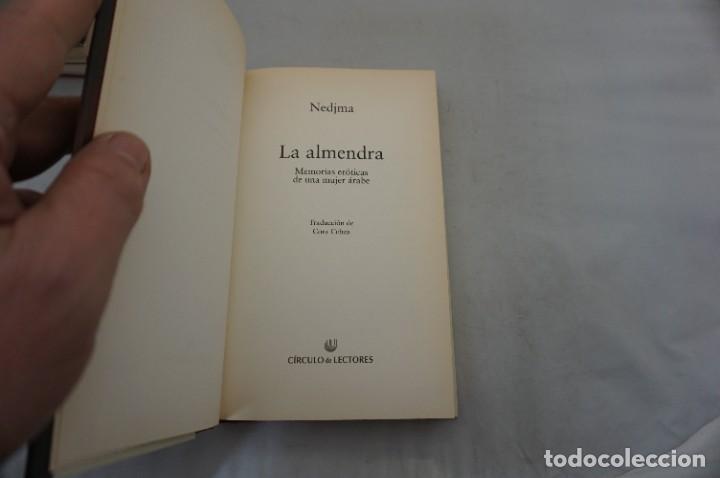 Libros: AR15-CD/ LA ALMENDRA - NEDJMA / TAPA DURA CIRCULO LECTORES - Foto 3