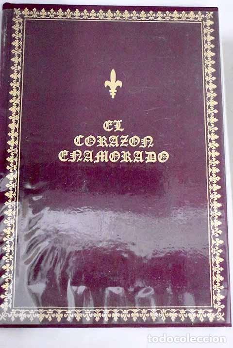 Libros: El coraz&oacute;n enamorado.- Gousset, Marie-Th&eacute;rese - Foto 1