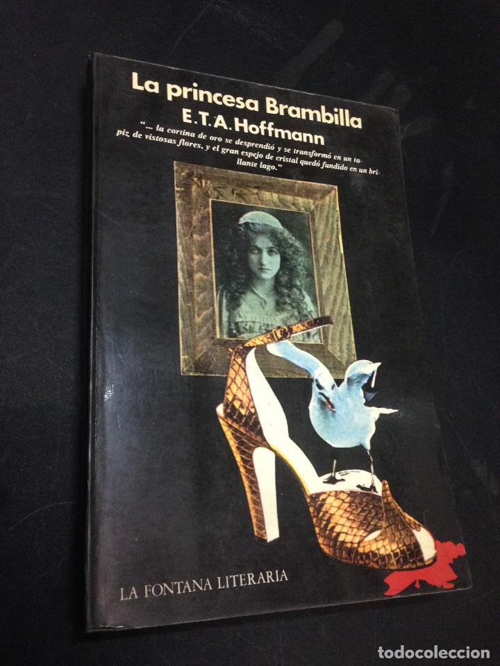 Libros: E.T.A. Hoffmann - La princesa Brambilla - Foto 1