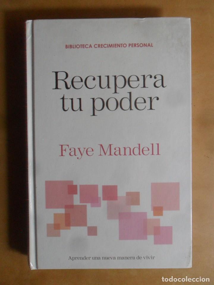 Libros: RECUPERA TU PODER - FAYE MANDELL - RBA - 2007 - Foto 1