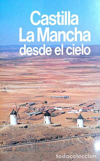 Libros: Castilla la Mancha desde el cielo - VVAA - Foto 1