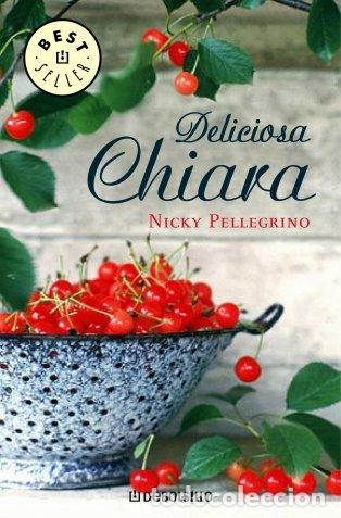 Libros: DELICIOSA CHIARA - Pellegrino,Nicky - Foto 1