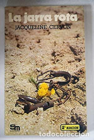 Libros: LA JARRA ROTA - Cervon,Jacqueline - Foto 1