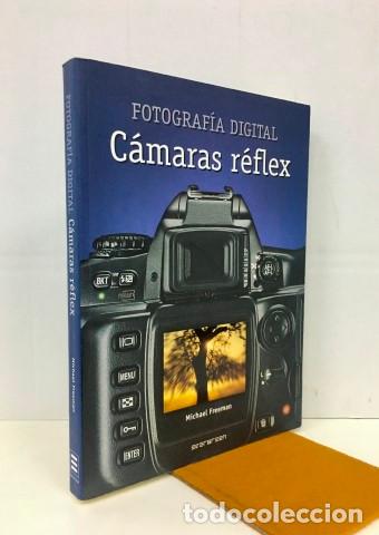 Libros: CAMARAS REFLEX. FOTOGRAFIA DIGITAL - Michael Freeman - Foto 1