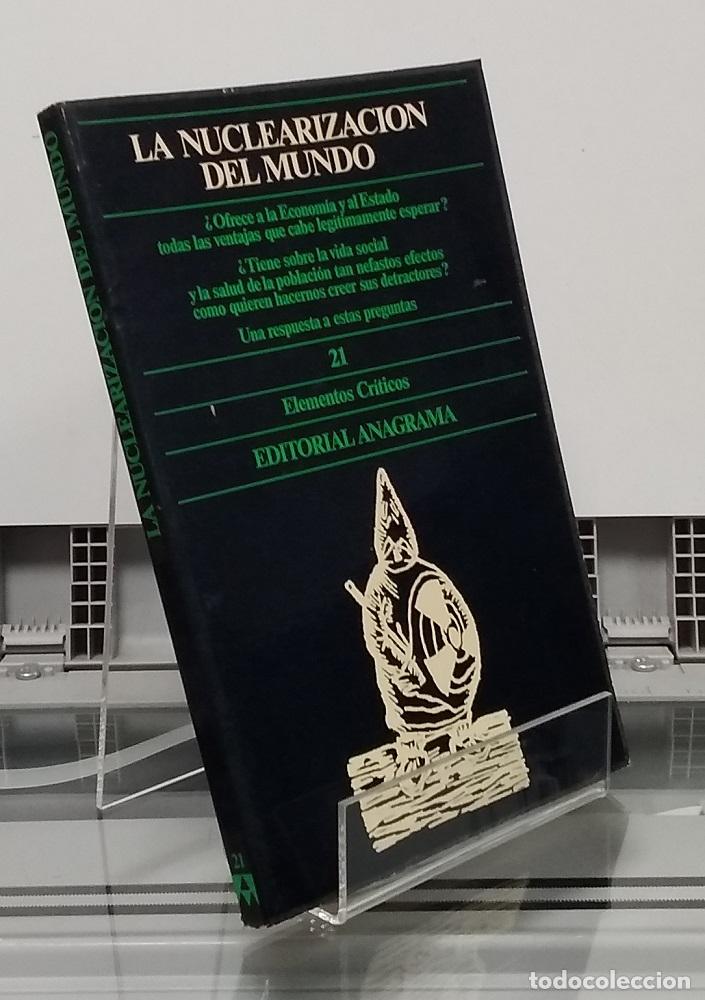 Libros: La nuclearizaci&oacute;n del mundo - aavv - Foto 1