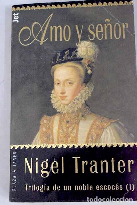 Libros: Amo y se&ntilde;or: Tranter, Nigel.- Tranter, Nigel - Foto 1