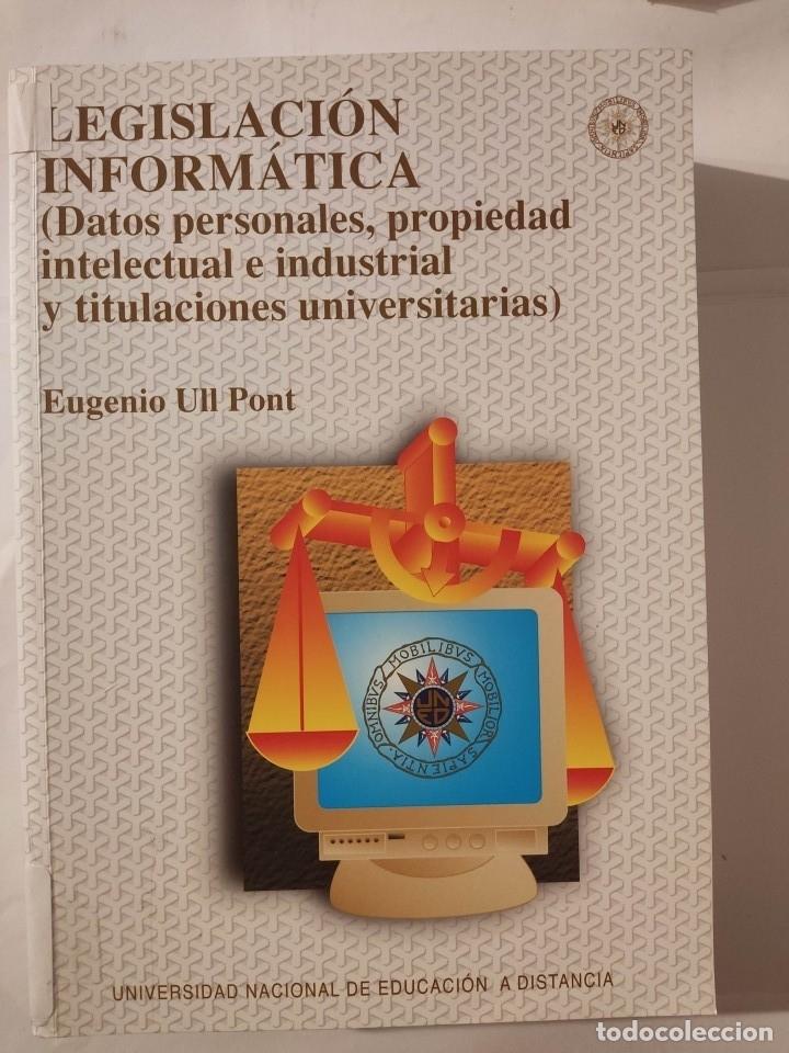 Libros: legislacion informatica - eugenio ull pont - uned - tdk642 - - Foto 1