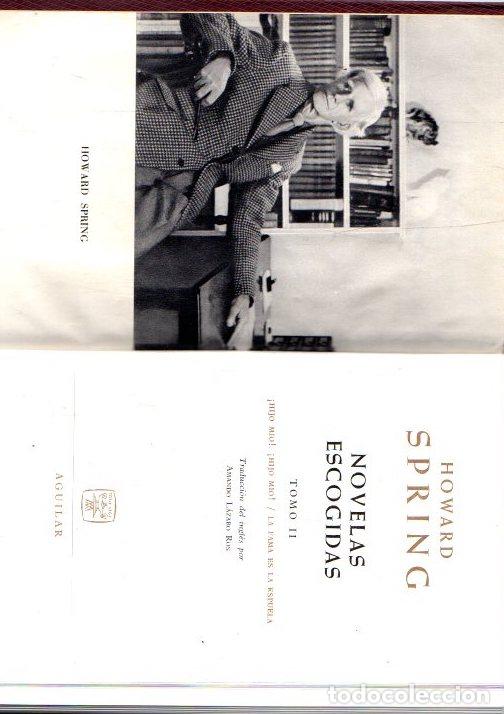 Libros: Novelas escogidas II - Spring, Howard - Foto 1