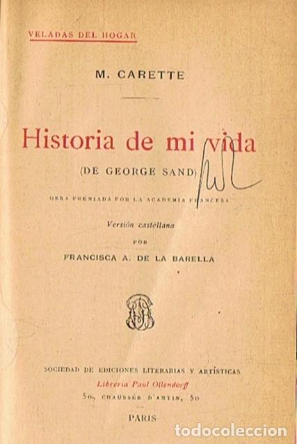Libros: HISTORIA DE MI VIDA (de George Sand) - Carette. M. - Foto 1