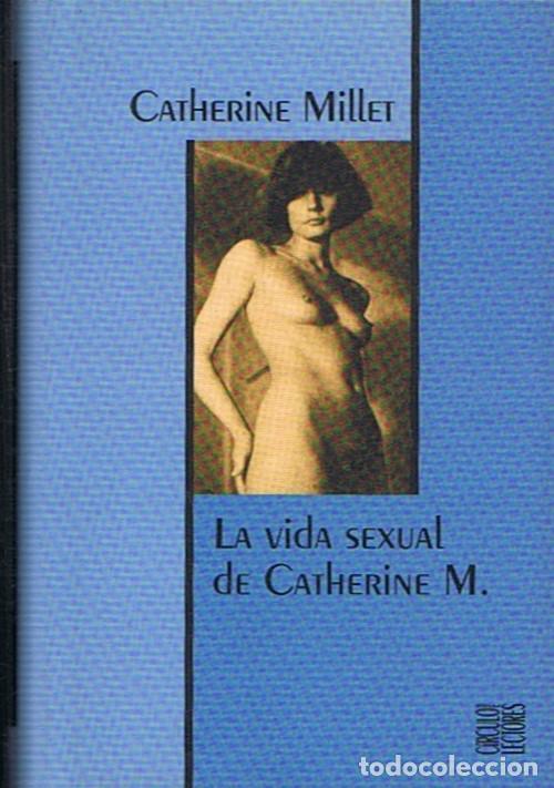 Libros: LA VIDA SEXUAL DE CATHERINE M. - Millet. Catherine, - Foto 1