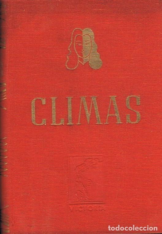 Libros: CLIMAS. - Maurois. Andr&eacute;, - Foto 1